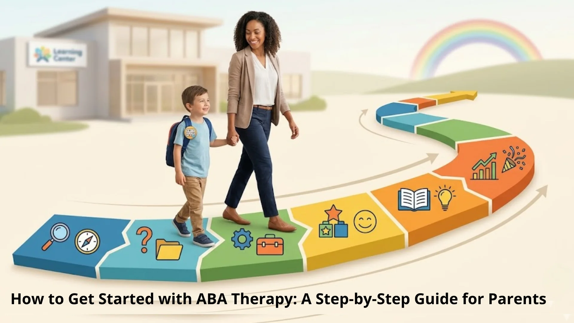 How to Get Started with ABA Therapy A Step-by-Step Guide for Parents - ABA Therapy Guide - Almabaa
