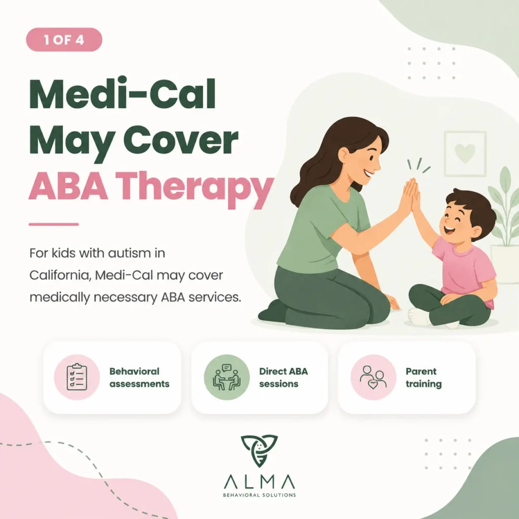 What Is Medi-Cal - Medi-Cal May Cover ABA Therapy - Almabaa