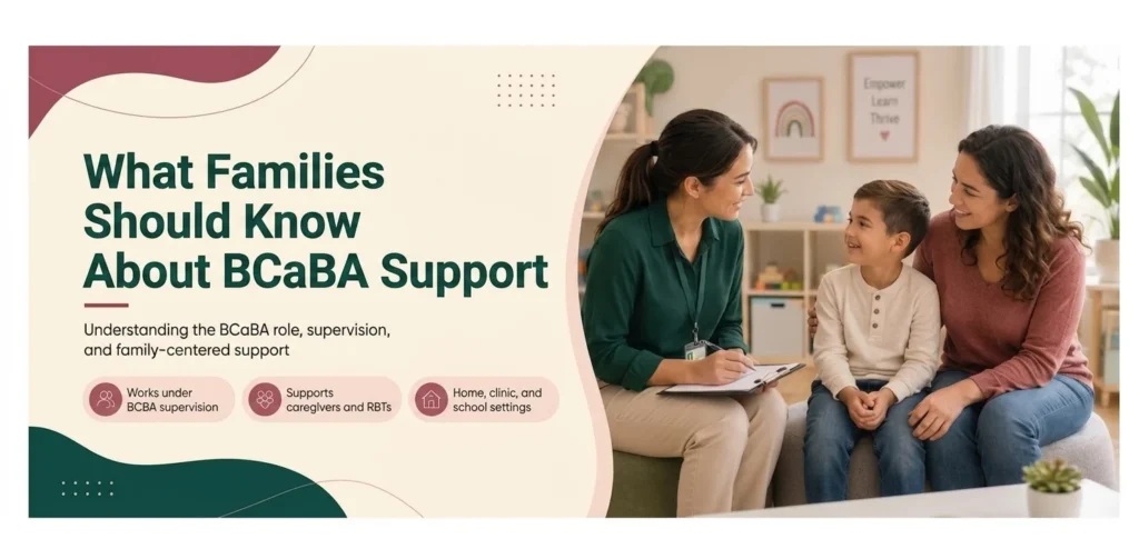 What Families Should Know When a BCaBA Supports Their Child - Alma
