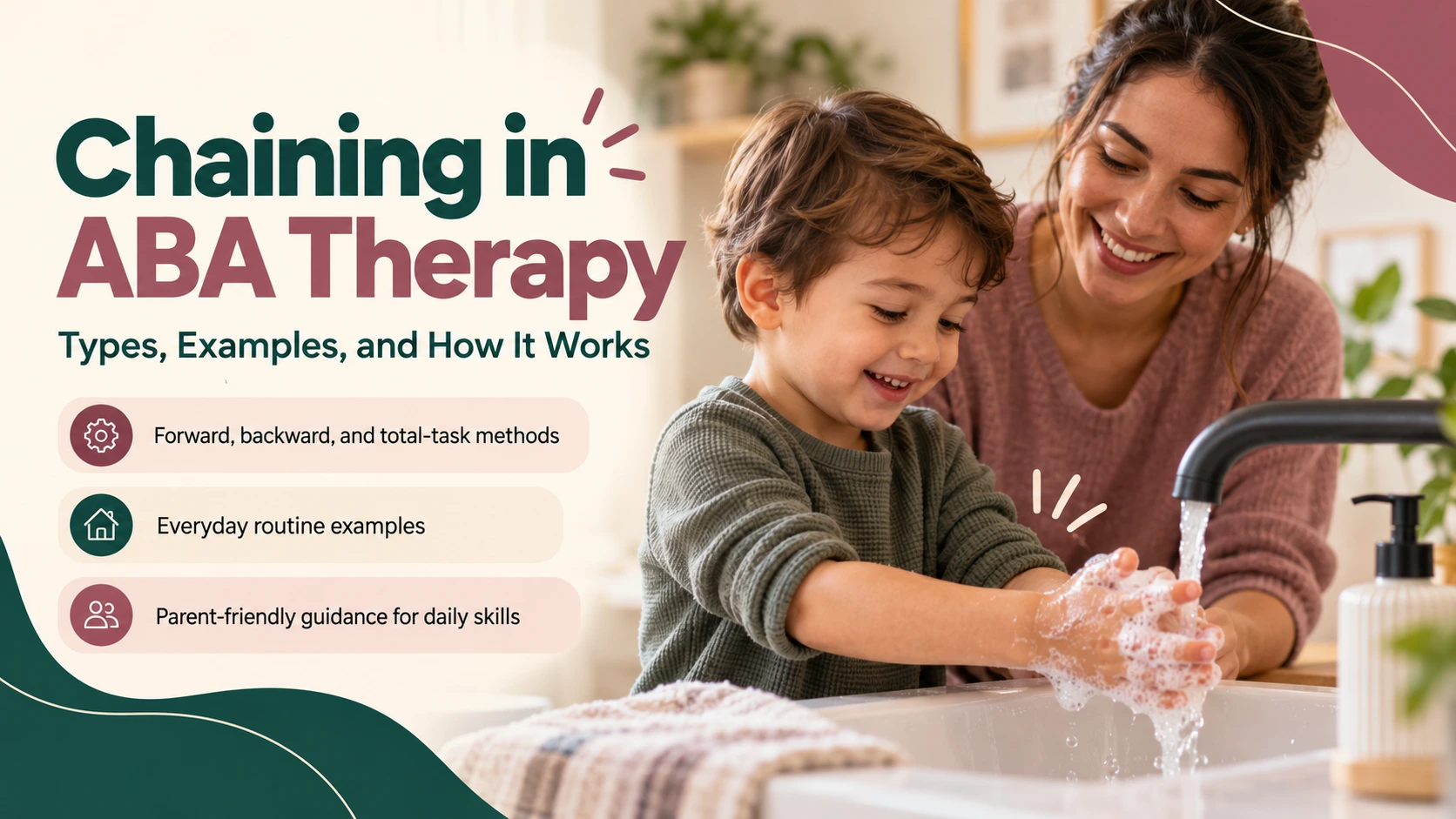 Chaining in ABA Therapy Three Types, Practical Examples, and a Parent’s Guide - Almabehaviorsolutions